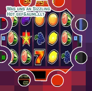 Sizzling hot echtgeld spielen AU